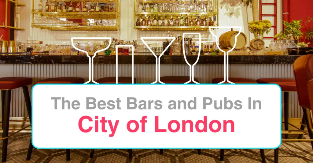 The Best Bars and Pubs In the City of London