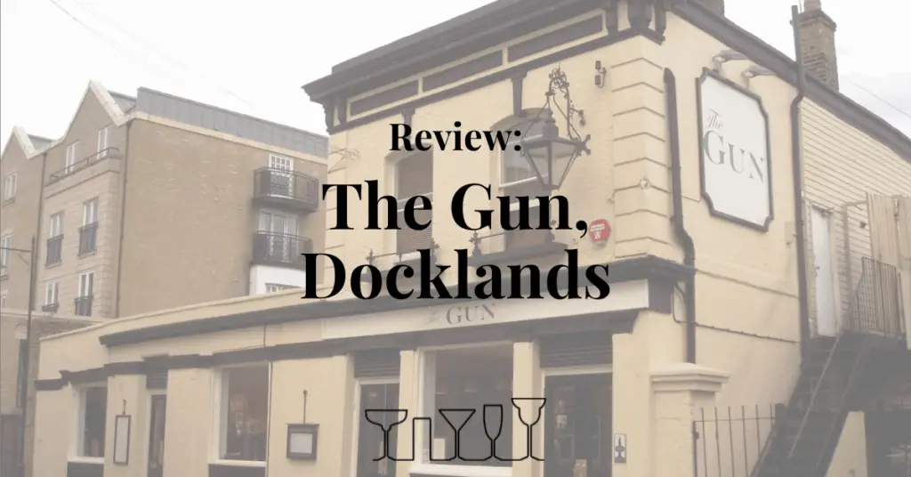 Review - The Gun, Docklands