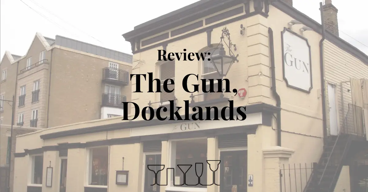Review - The Gun, Docklands