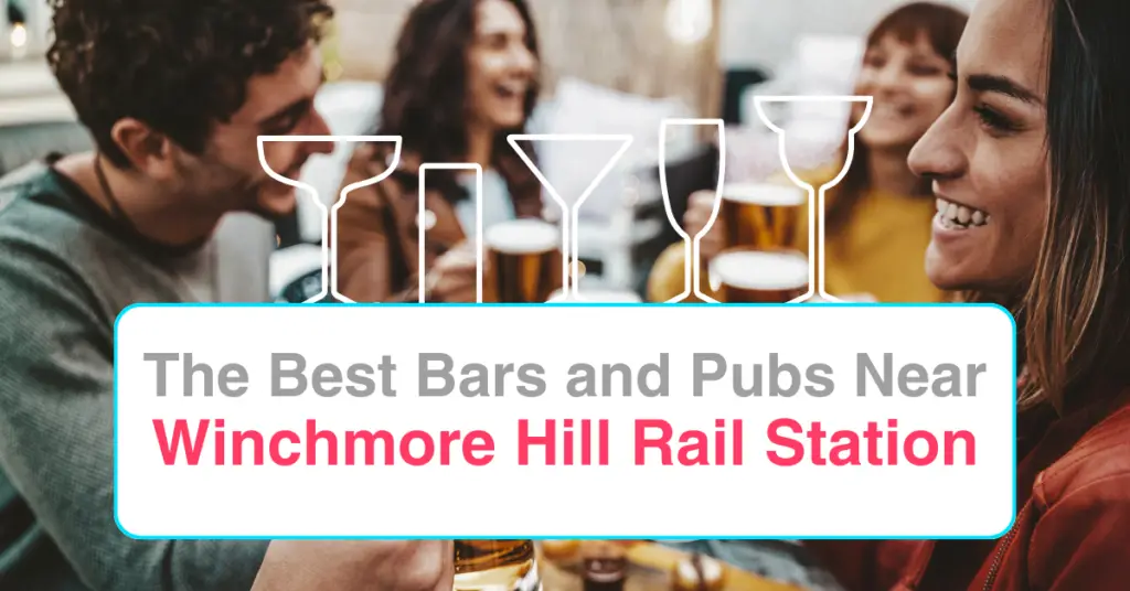 The Best Bars and Pubs Near Winchmore Hill Rail Station