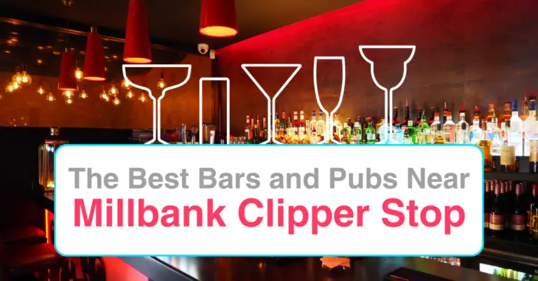 Find Bars And Pubs Near Millbank Clipper Stop - Barguide.london