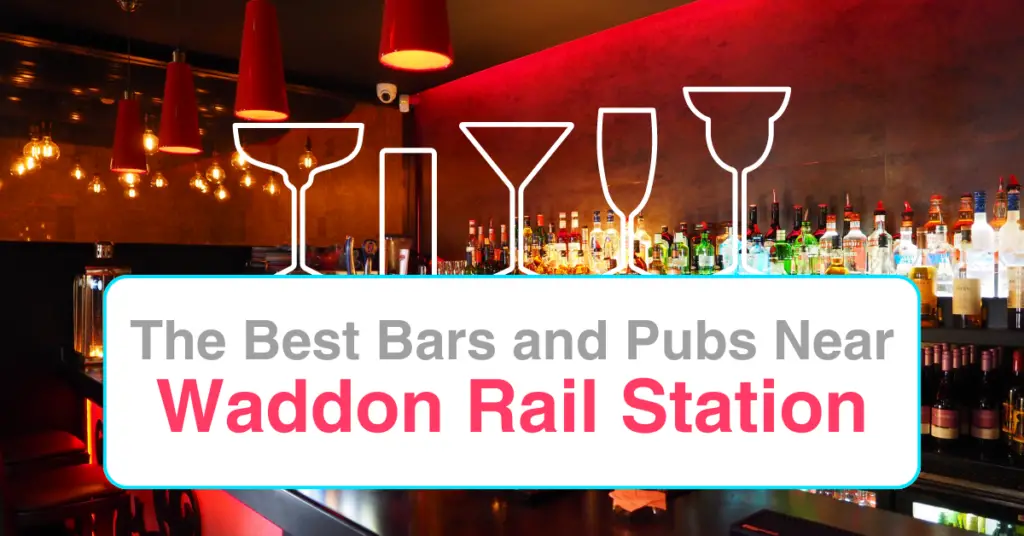 The Best Bars and Pubs Near Waddon Rail Station