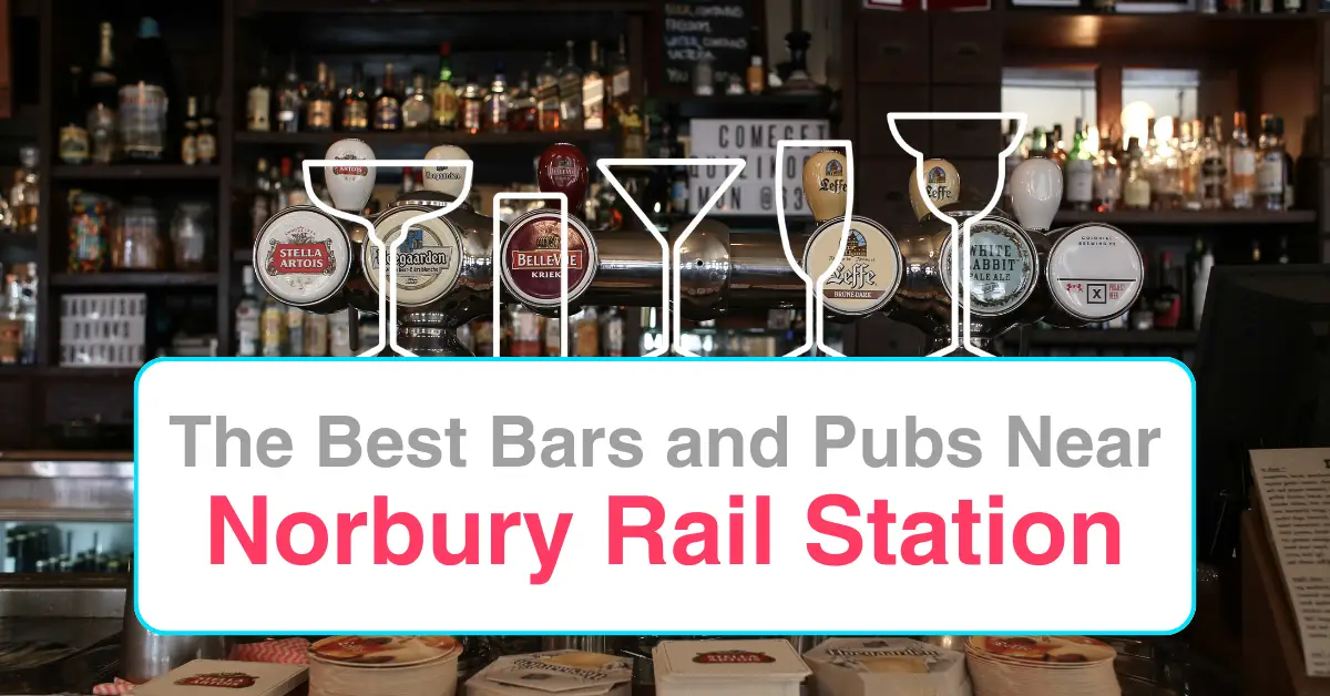 The Best Bars and Pubs In Near Norbury Rail Station