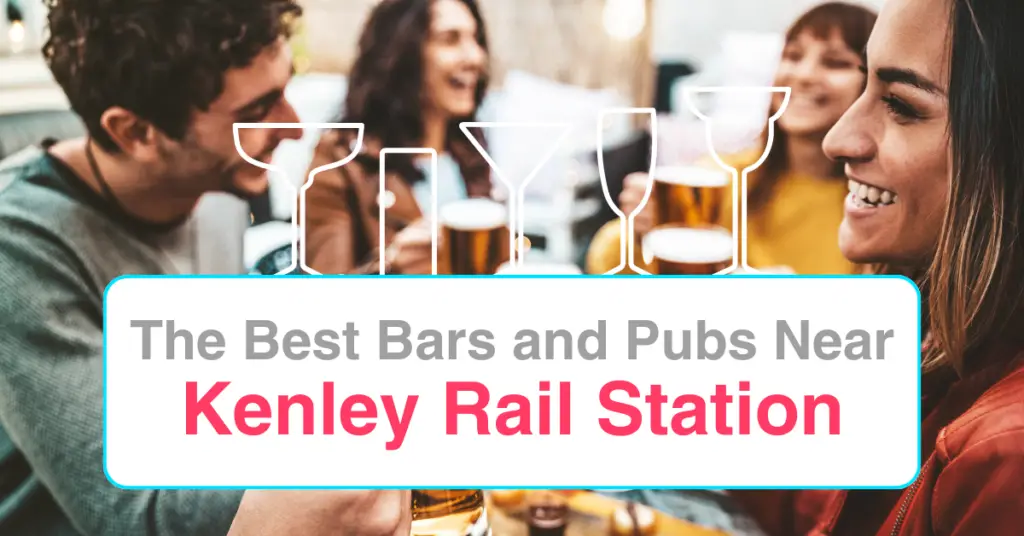 The Best Bars and Pubs Near Kenley Rail Station