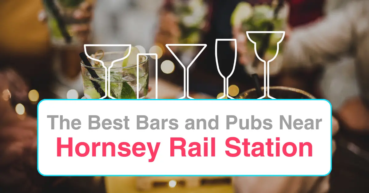 The Best Bars and Pubs Near Hornsey Rail Station