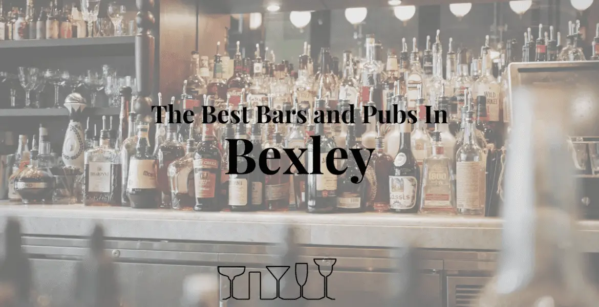 The Best Bars and Pubs In Bexley