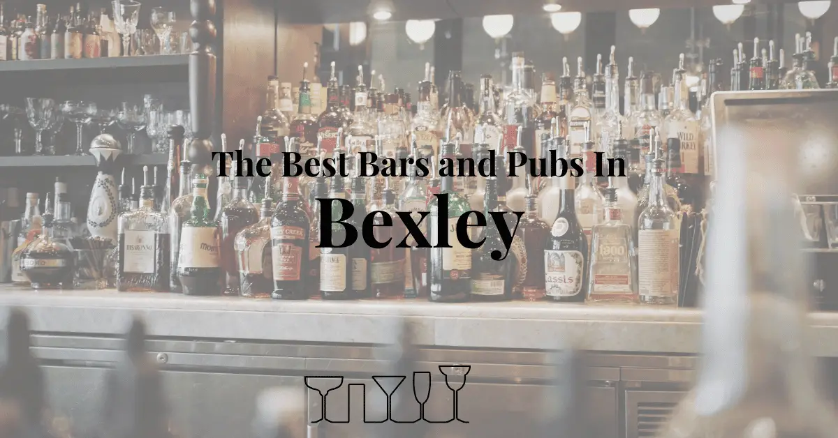 The Best Bars and Pubs In Bexley