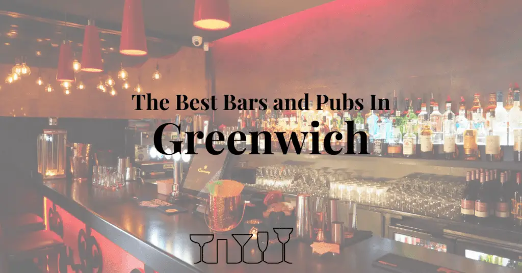 The Best Bars and Pubs In Greenwich