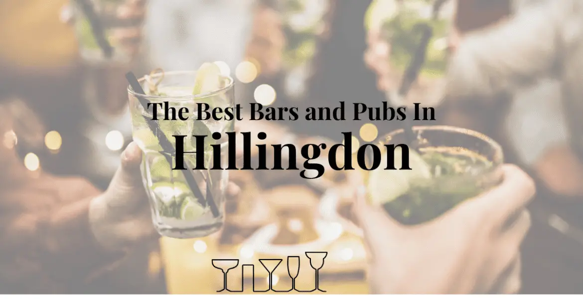 The Best Bars and Pubs In Hillingdon