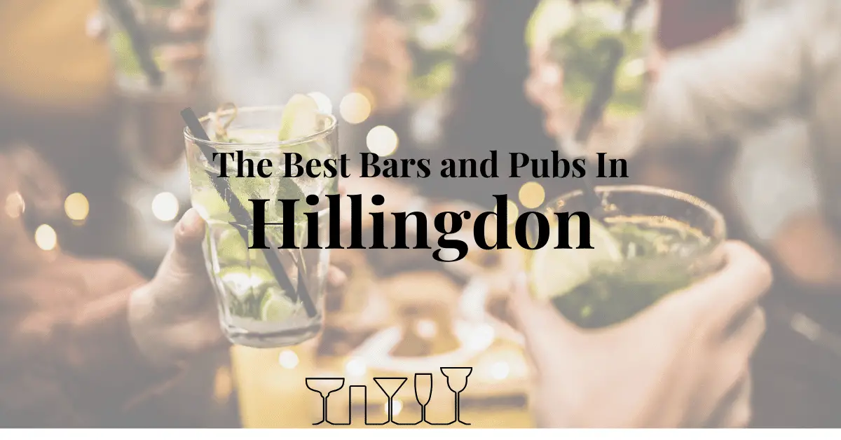 The Best Bars and Pubs In Hillingdon