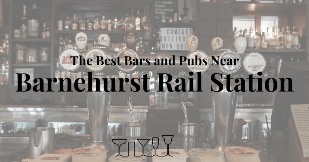 The Best Bars and Pubs Near Barnehurst Rail Station