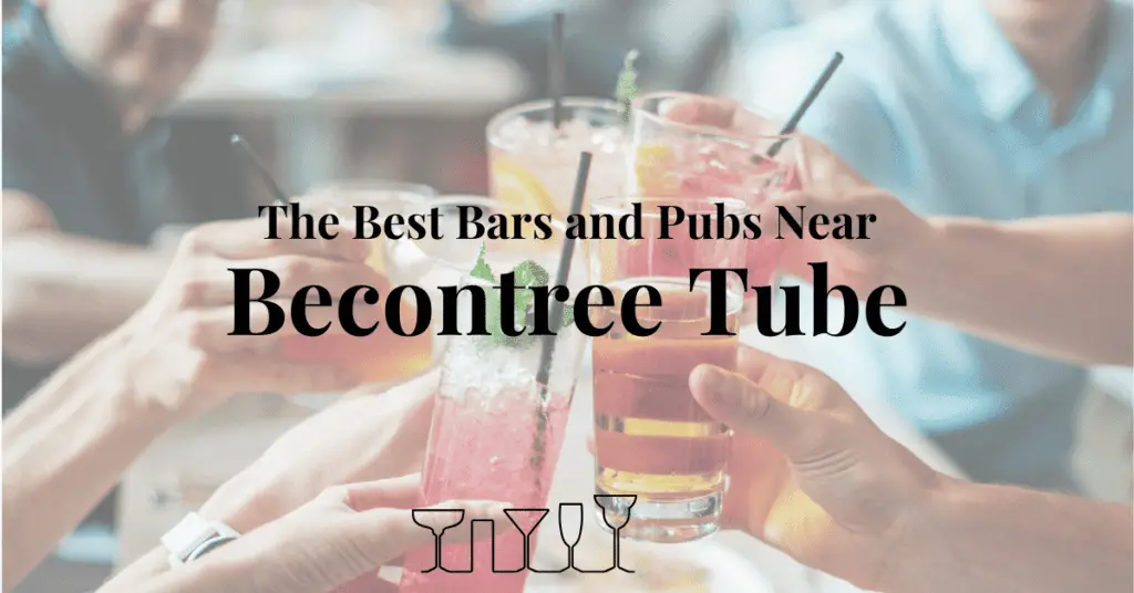 The Best Bars and Pubs Near Becontree Tube