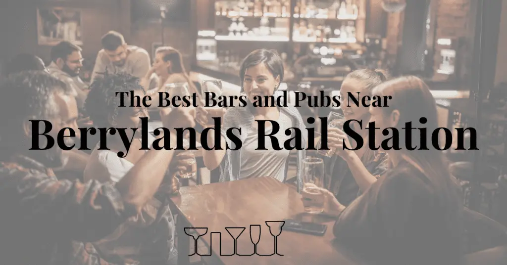 The Best Bars and Pubs Near Berrylands Rail Station