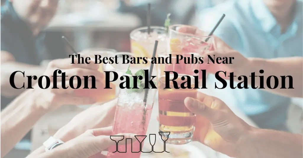 The Best Bars and Pubs Near Crofton Park Rail Station