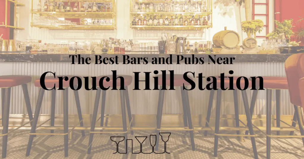 The Best Bars and Pubs Near Crouch Hill Station