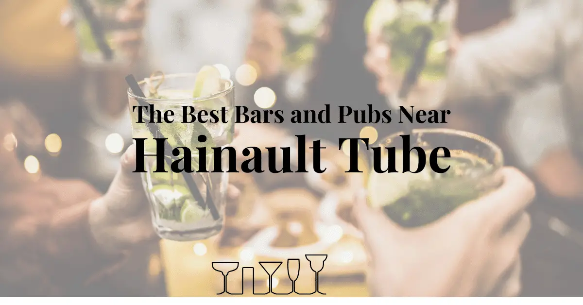 The Best Bars and Pubs Near Hainault Tube