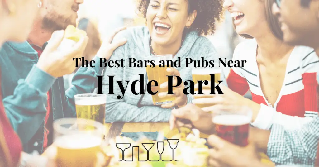 The Best Bars and Pubs Near Hyde Park