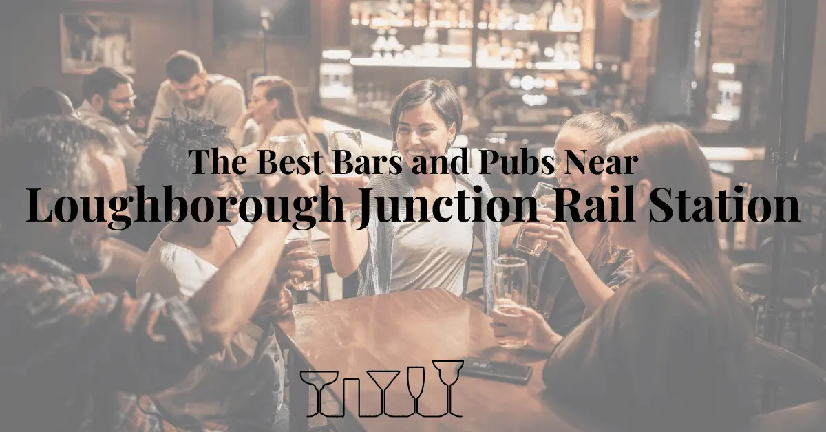 The Best Bars and Pubs Near Loughborough Junction Rail Station