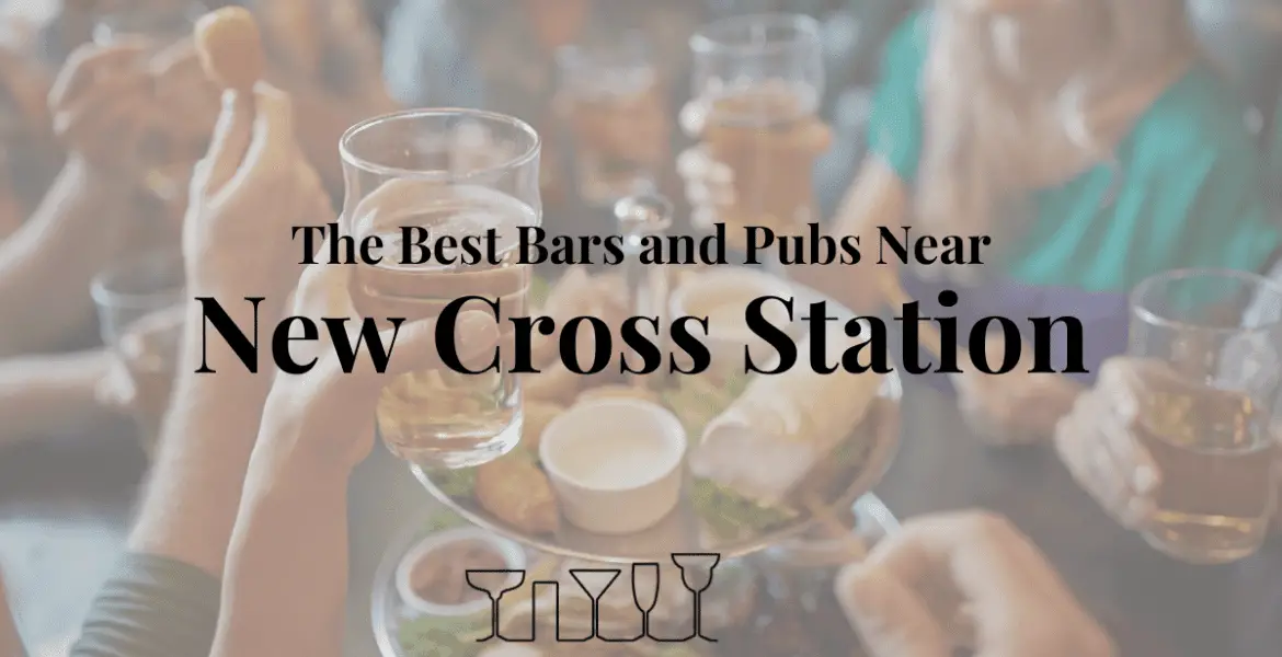 The Best Bars and Pubs Near New Cross Station