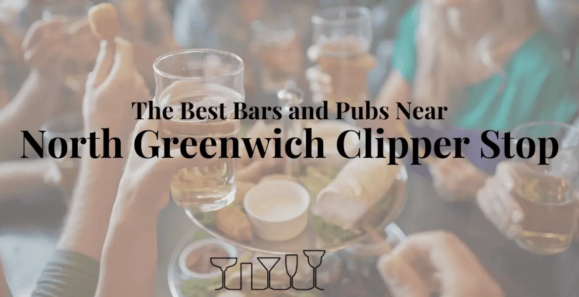 The Best Bars and Pubs Near North Greenwich Clipper Stop