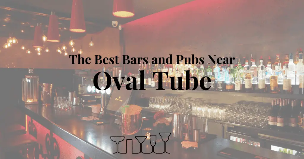 The Best Bars and Pubs Near Oval Tube