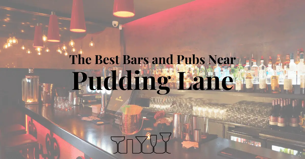 The Best Bars and Pubs Near Pudding Lane