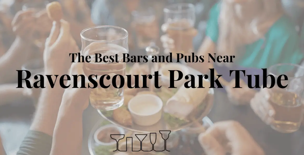The Best Bars and Pubs Near Ravenscourt Park Tube