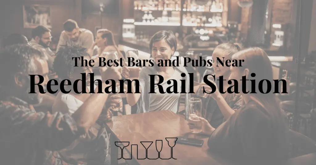 The Best Bars and Pubs Near Reedham Rail Station