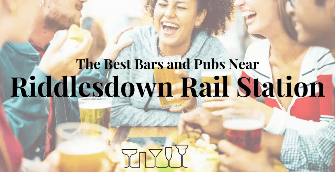 The Best Bars and Pubs Near Riddlesdown Rail Station