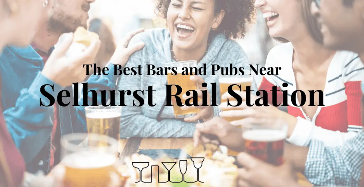 The Best Bars and Pubs Near Selhurst Rail Station
