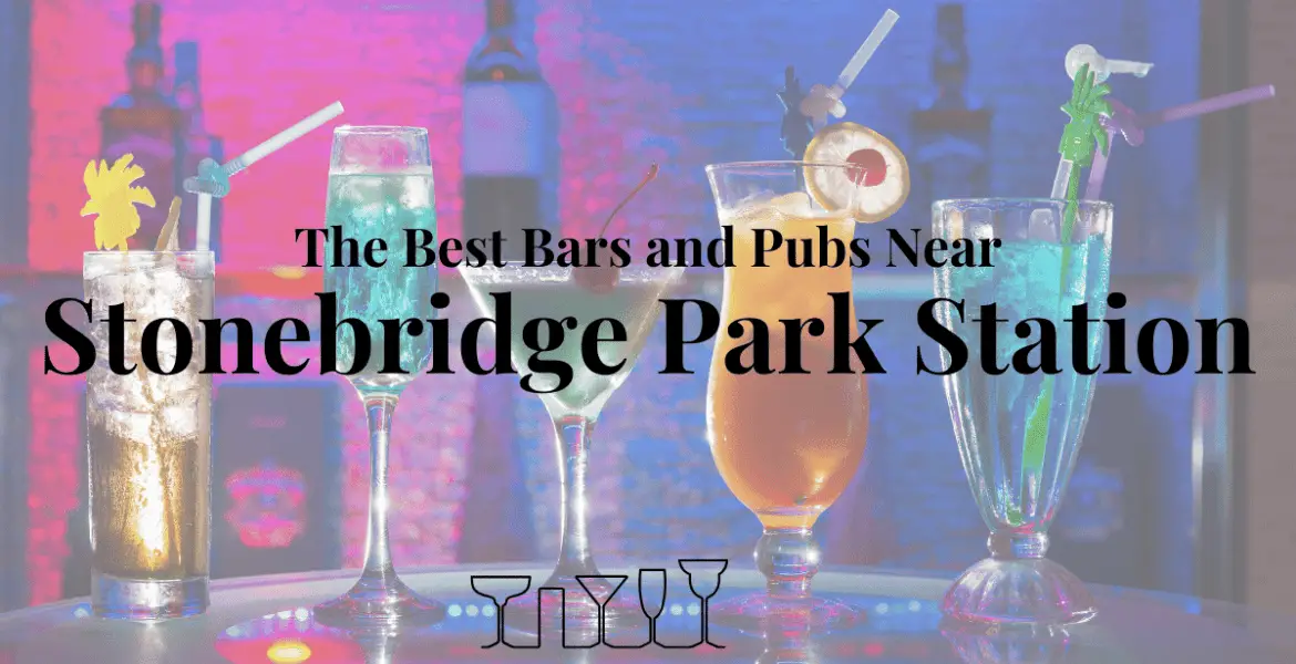 The Best Bars and Pubs Near Stonebridge Park Station