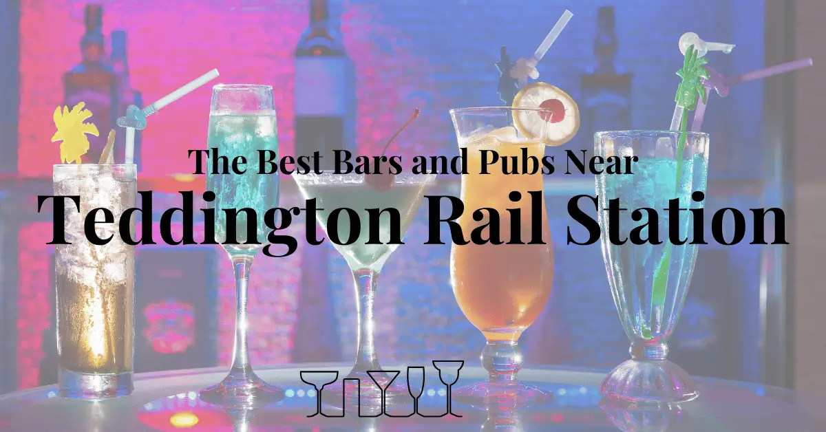 The Best Bars and Pubs Near Teddington Rail Station