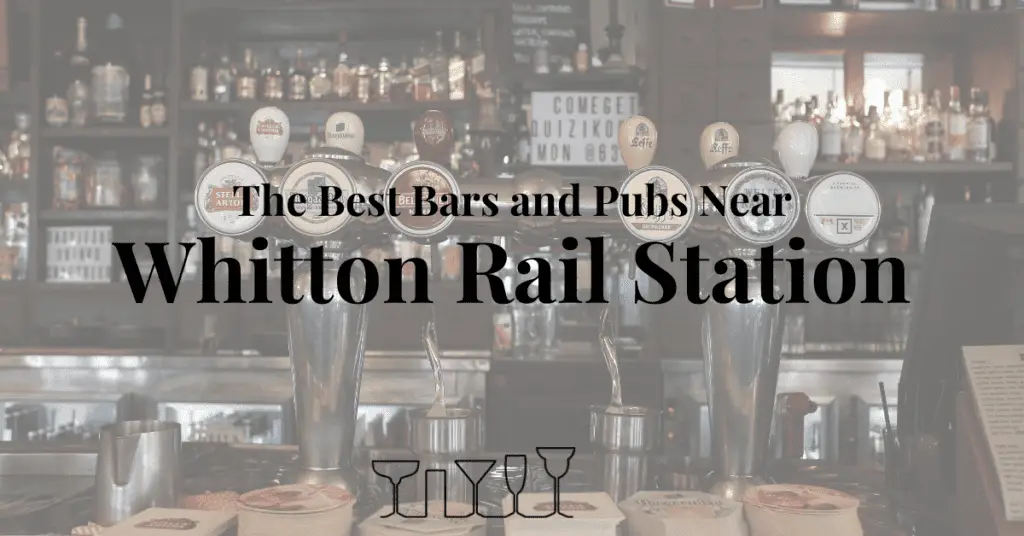 The Best Bars and Pubs Near Whitton Rail Station