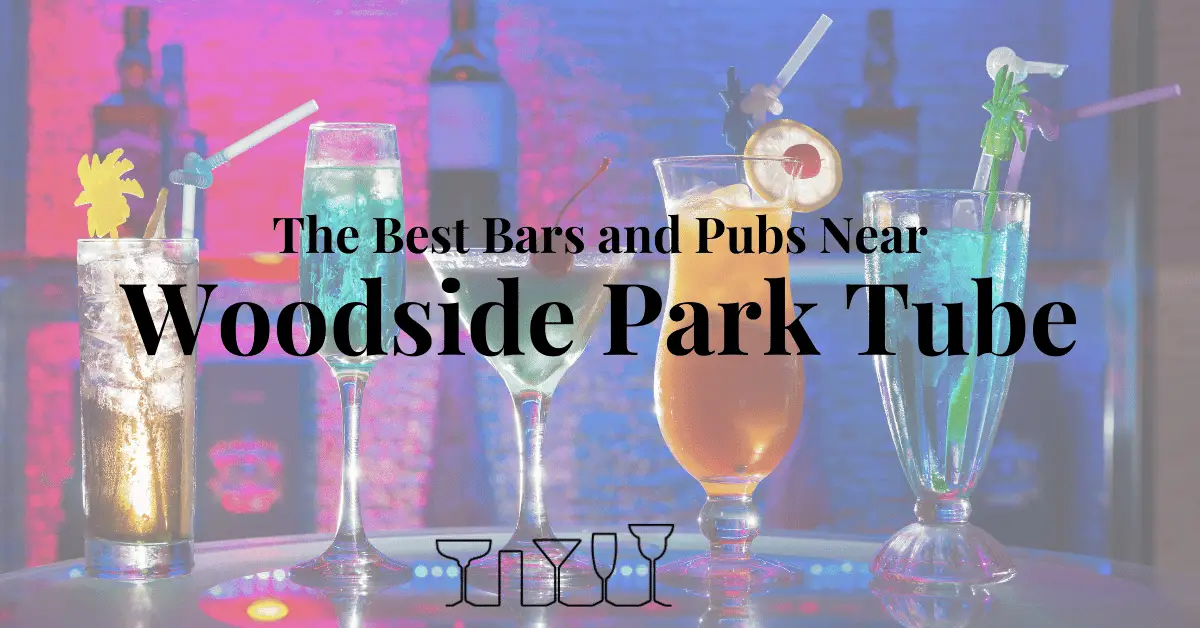 The Best Bars and Pubs Near Woodside Park Tube