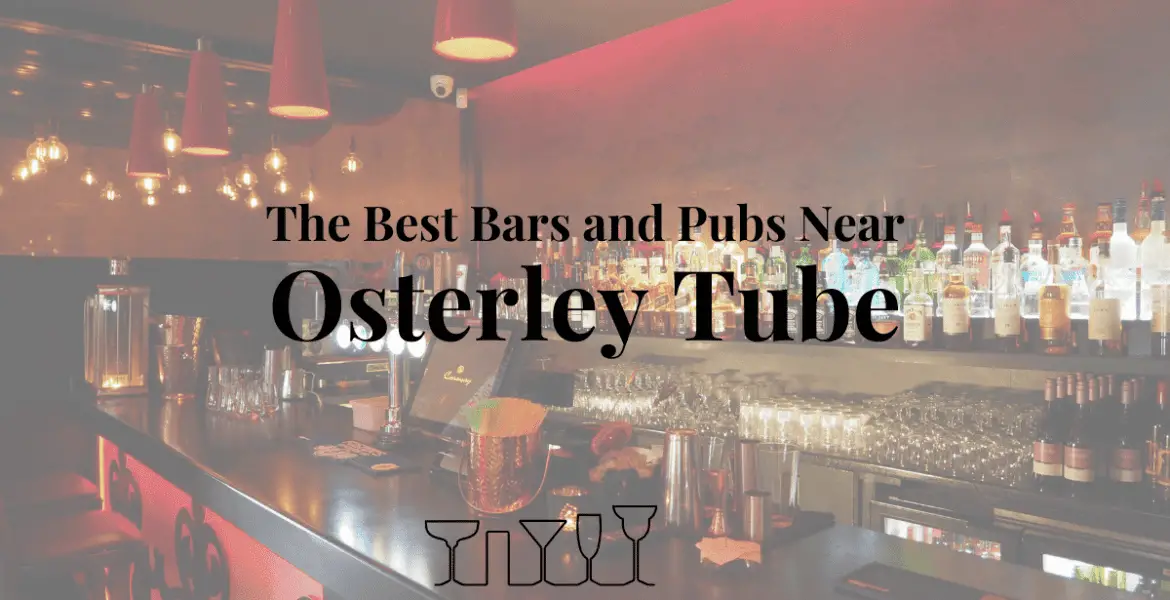 The Best Bars and Pubs Near Osterley Tube