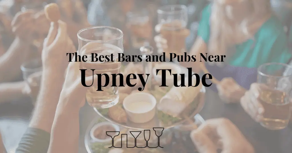 The Best Bars and Pubs Near Upney Tube
