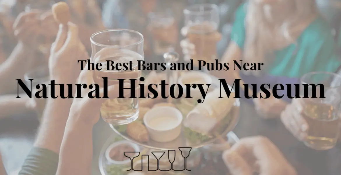 The Best Bars and Pubs Near Natural History Museum