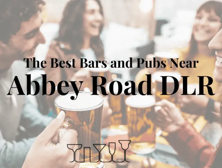 The Best Bars and Pubs Near Abbey Road DLR