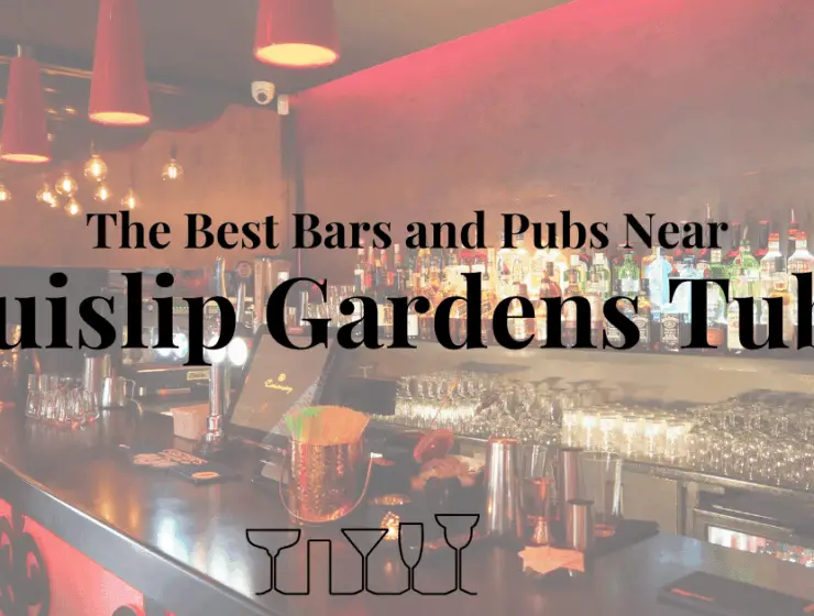 The Best Bars and Pubs Near Ruislip Gardens Tube