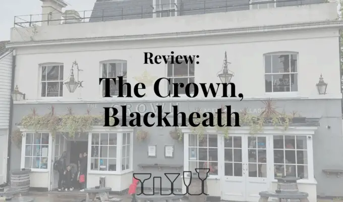 Review - The Crown, Blackheath